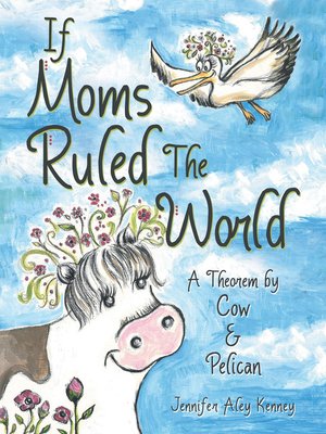 cover image of If Moms Ruled the World